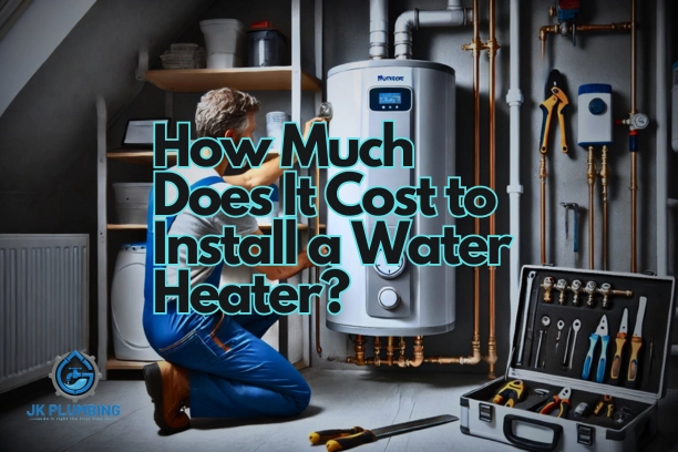 How Much Does It Cost to Install a Water Heater?