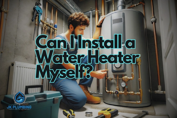 Can I Install a Water Heater Myself?