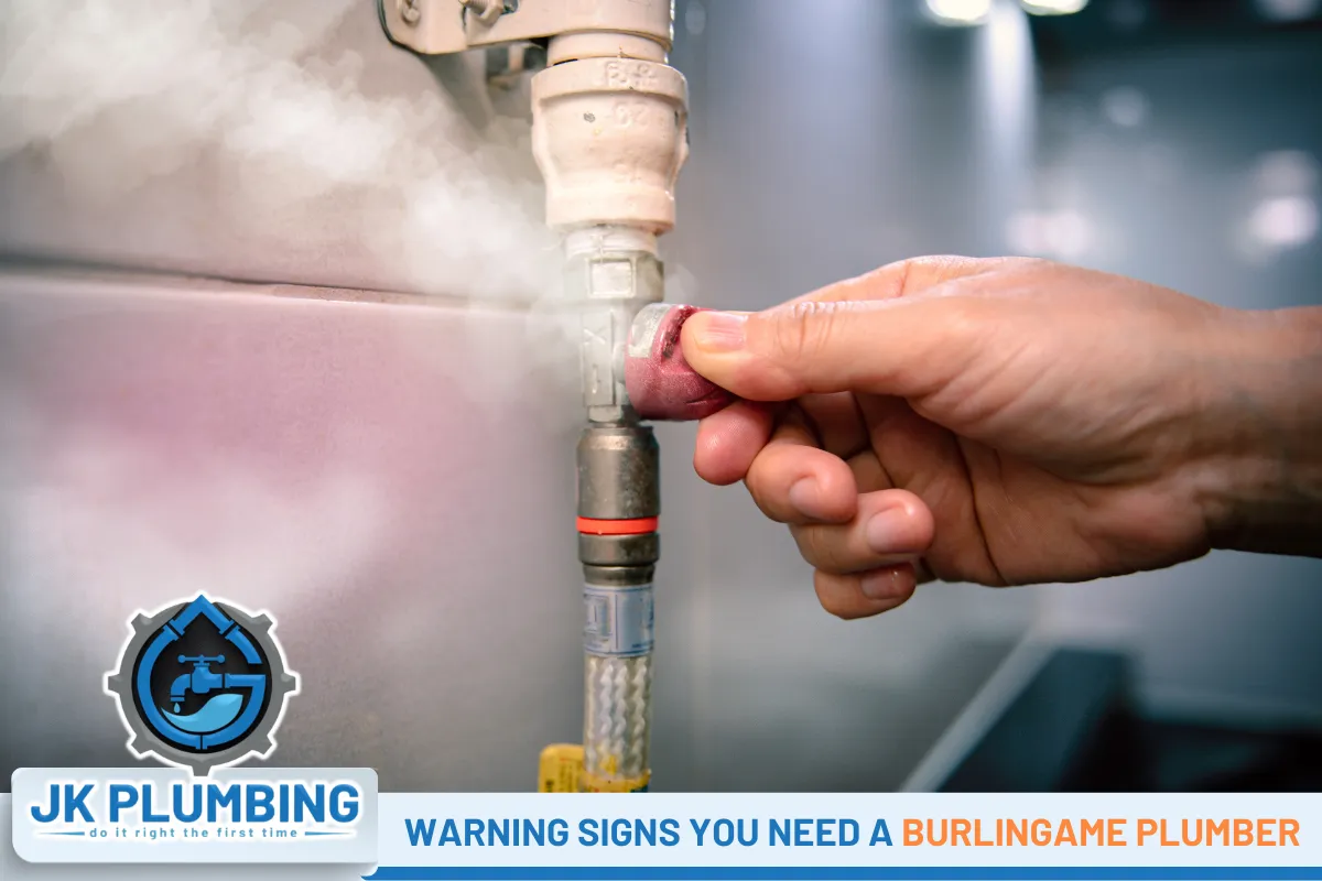 Warning Signs You Need a Burlingame Plumber