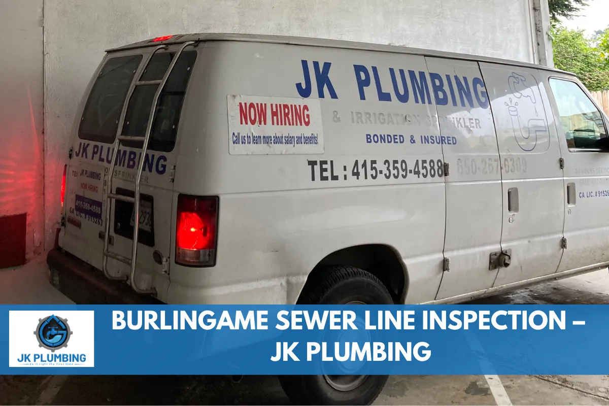 Burlingame Sewer Line Inspection – JK Plumbing