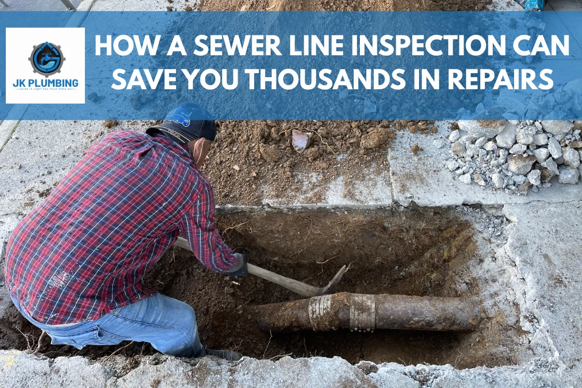 How a Sewer Line Inspection Can Save You Thousands in Repairs